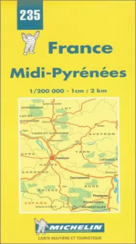 Couverture du produit · Carte routière : Midi - Pyrénées, N° 235