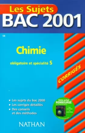 Couverture du produit · Bac 2001 : Chimie Terminale S (enseignement obligatoire et spécialité) (sujets corrigés)