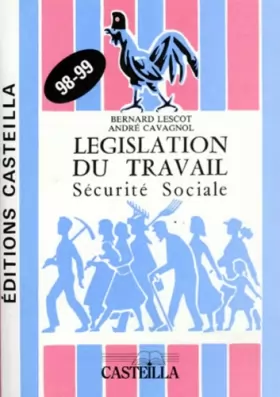 Couverture du produit · Législation du travail, sécurité sociale : aide mémoire 1998-1999