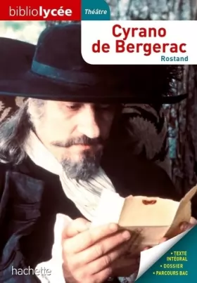 Couverture du produit · Bibliolycée - Cyrano de Bergerac, Edmond Rostand