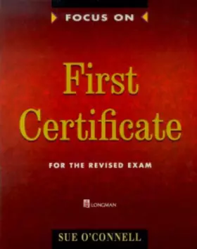 Focus on First Certificate: Student's Book (FFCE Series)