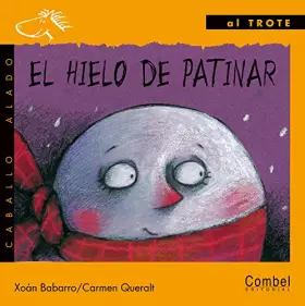 El Hielo De Patinar / The Ice Rink - Xoan Barbarro González et Carmen Queralt