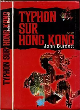 TYPHON SUR HONG KONG - BURDETT JOHN
