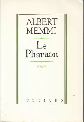 Pharaon (le) - Memmi a