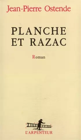 Planche et Razac - Jean-Pierre Ostende