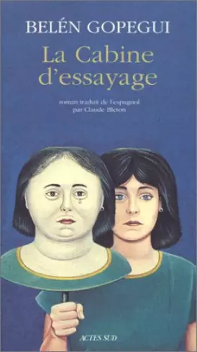 La cabine d'essayage - Belén Gopegui