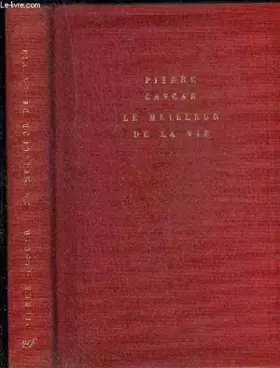 le meilleur de la vie (collection soleil) - GASCAR PIERRE.