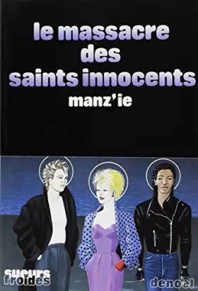 Couverture du produit · Le massacre des saints innocents