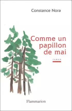 Comme un papillon de mai - Constance Nora