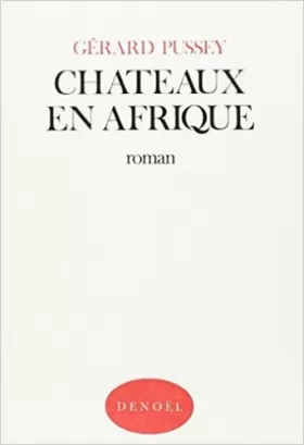Couverture du produit · Chateaux en afrique
