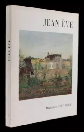 Jean Eve - Gauthier Maximilien et Eve Jean