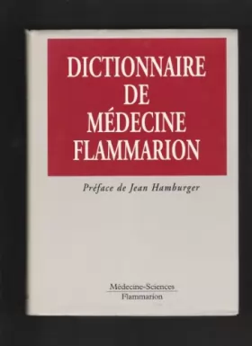 Couverture du produit · Dictionnaire de medecine flammarion