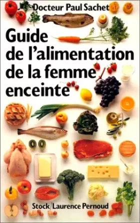 Couverture du produit · Guide de l'alimentation de la femme enceinte