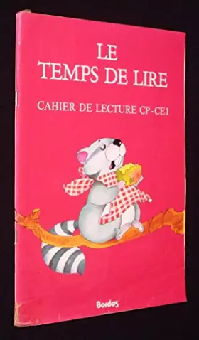 Couverture du produit · LE TEMPS DE LIRE CAHIER DE LECTURE CP-CE1