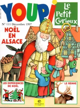 Couverture du produit · YOUPI N°111 - Le Petit curieux - Noël en Alsace