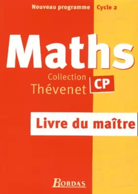 Couverture du produit · Thévenet : Maths, CP (Manuel du professeur)