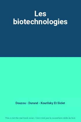 Couverture du produit · Les biotechnologies