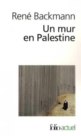 Couverture du produit · Un mur en Palestine