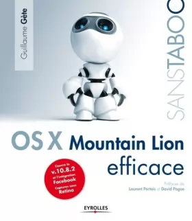 Couverture du produit · Mac OS X Mountain Lion efficace, Couvre la v.10.8.2 et l'intégration Facebook, Captures sous Retina