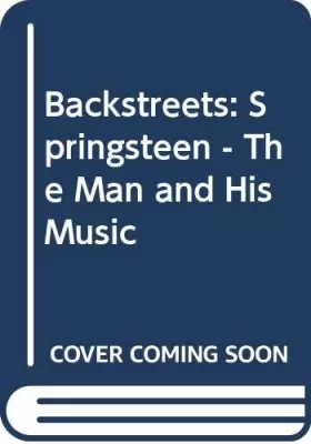 Couverture du produit · Backstreets: Springsteen - The Man and His Music