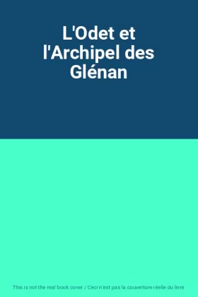 Couverture du produit · L'Odet et l'Archipel des Glénan