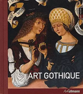 Caroline Eva Gerner et Clemens Schmidlin - Art Gothique