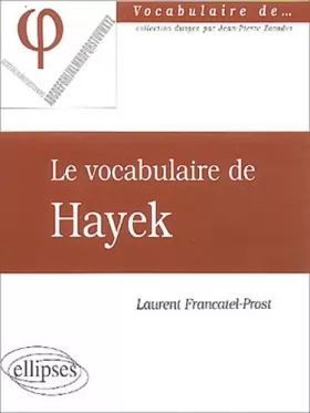 Couverture du produit · Le vocabulaire de Hayek