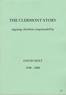 Couverture du produit · The Clermont Story: Arguing Christian Responsability