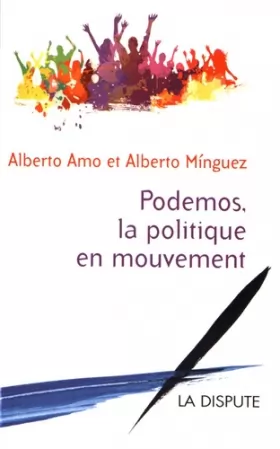 Couverture du produit · Podemos, la politique en mouvement