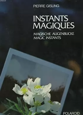 Couverture du produit · Instants magiques : Magische Augenblicke  Magic instants