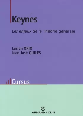 Couverture du produit · Keynes - Les enjeux de la Théorie générale