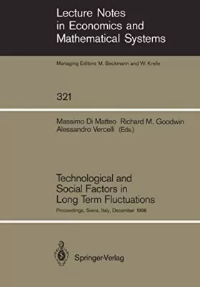 Couverture du produit · Technological and Social Factors in Long Term Fluctuations 1986: Proceedings of the International Workshop