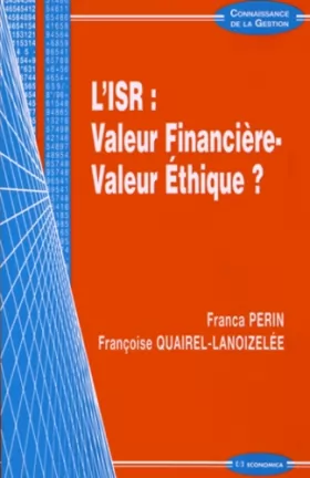 Couverture du produit · ISR (L') : Valeur financière - Valeur éthique ?