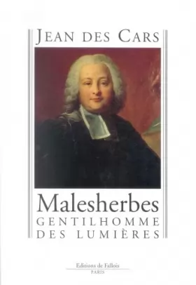 Couverture du produit · Malesherbes : Gentilhomme des Lumières