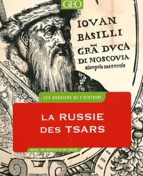 Couverture du produit · Les DOSSIERS de l'HISTOIRE - RUSSIE des tsars