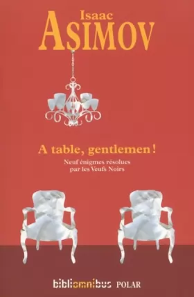 Couverture du produit · A table, gentlemen !