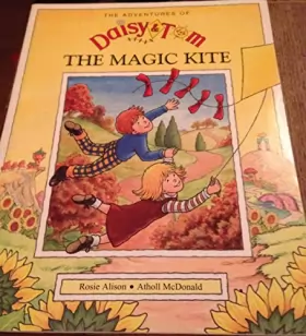 Couverture du produit · Adventures of Daisy and Tom: the Magic Kite, The