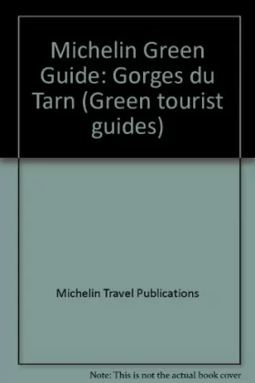 Couverture du produit · Michelin Green Guide: Gorges Du Tarn, 1995/337