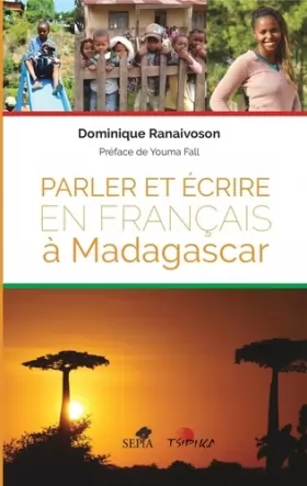 Couverture du produit · Parler et écrire en français à Madagascar