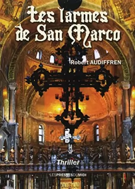Couverture du produit · Les larmes de San Marco