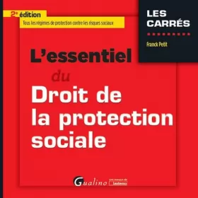 Couverture du produit · L'Essentiel du Droit de la protection sociale, 2ème Ed.