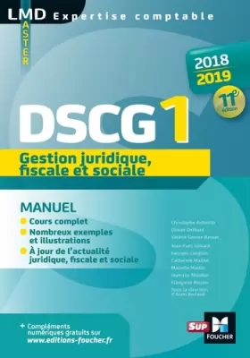 Couverture du produit · DSCG 1 Gestion juridique fiscale et sociale - Manuel - 2018-2019 - 11e éd - Préparation complète