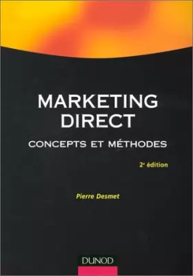 Couverture du produit · Marketing direct : Concepts et Méthodes