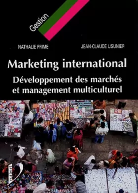 Couverture du produit · Marketing international : Développement des marchés et management multiculturel