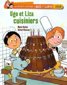 Couverture du produit · Les petits métiers d'Ugo et Liza : Ugo et Liza cuisiniers