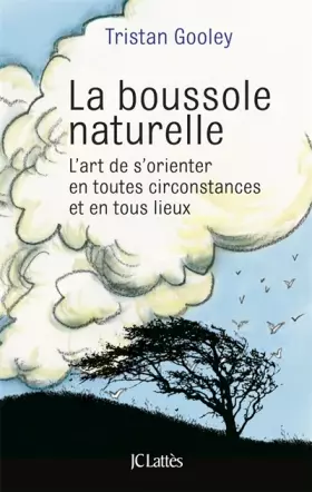 Couverture du produit · La boussole naturelle