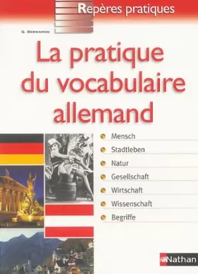 Couverture du produit · La pratique du vocabulaire allemand