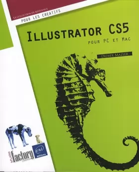 Couverture du produit · Illustrator CS5 - pour PC/Mac