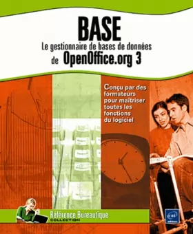 Couverture du produit · Base - Le gestionnaire de bases de données de OpenOffice.org 3