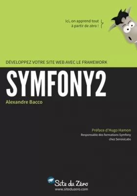 Couverture du produit · Développez votre site web avec le framework Symfony2